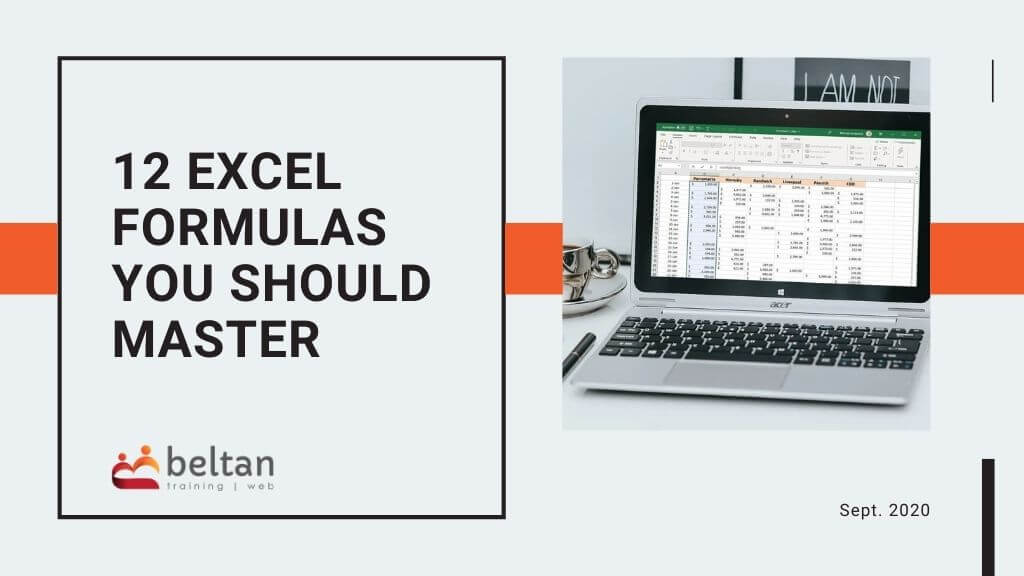 12 Excel Formulas you should master