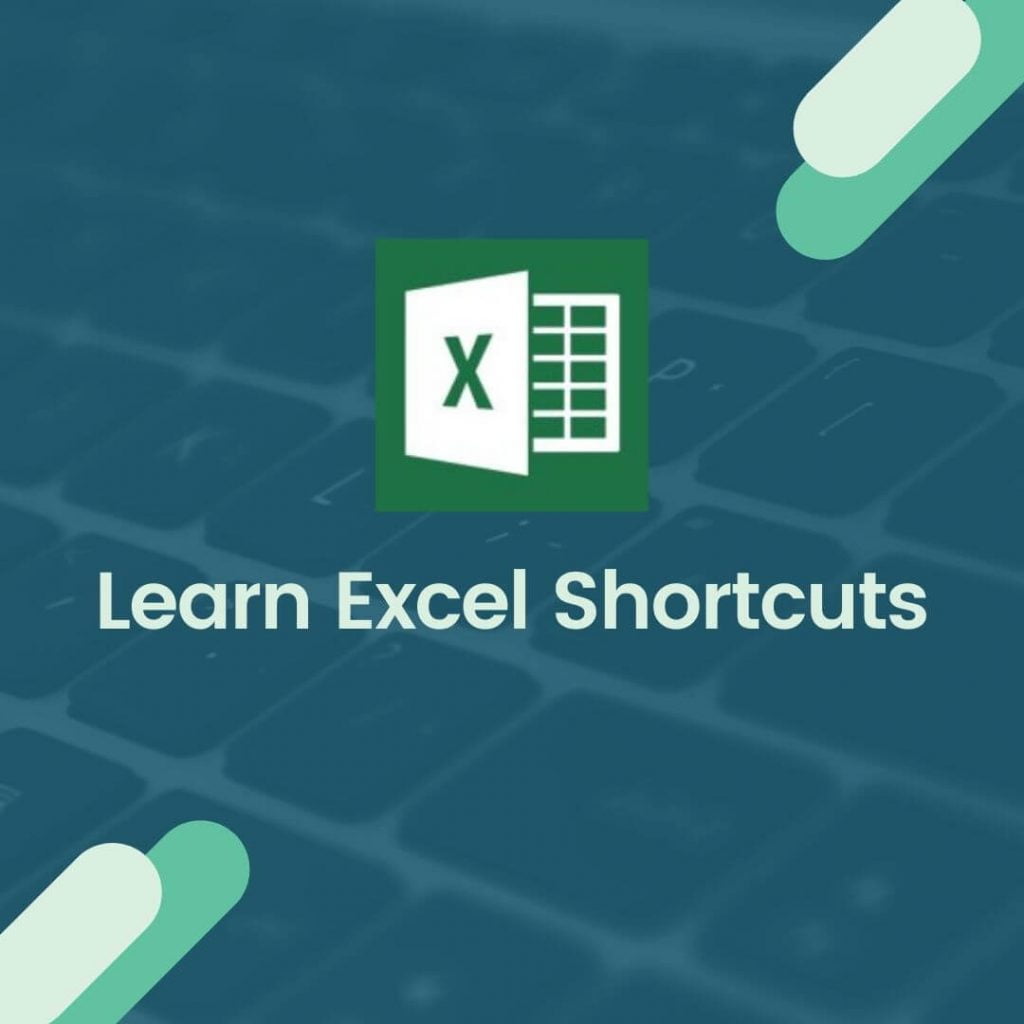 Learn Excel Shortcuts
